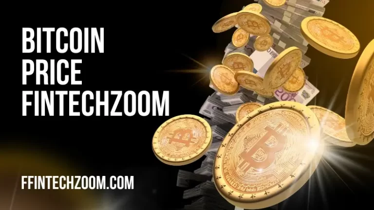 Bitcoin Price Fintechzoom Featured Image