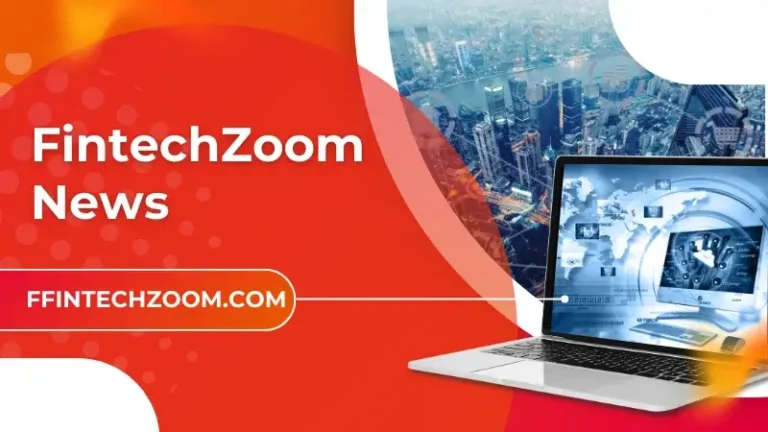 FintechZoom News Featured Image