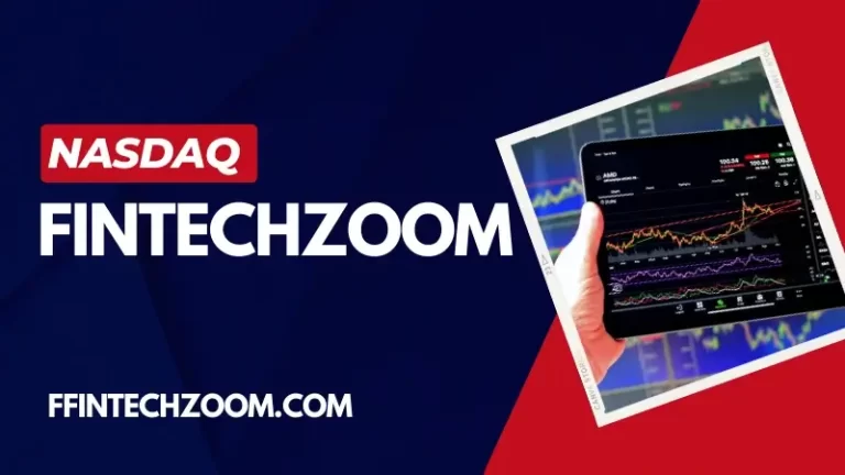 Nasdaq Fintechzoom Featured Image