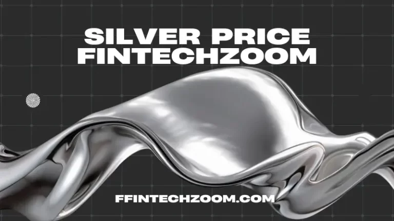 Silver Price Fintechzoom Featured Image
