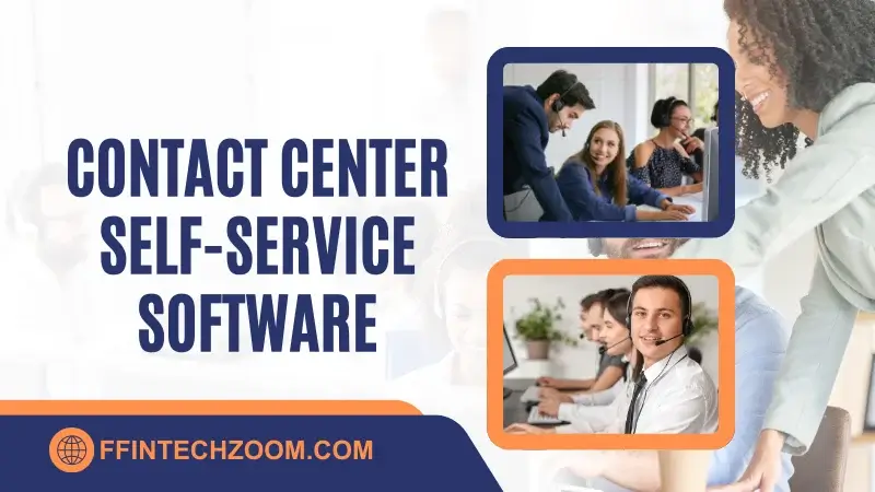 Contact Center Self-Service Software