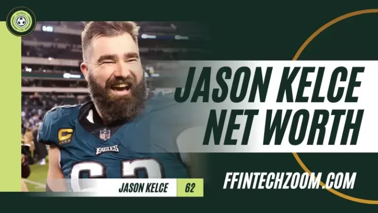 Jason Kelce Net Worth