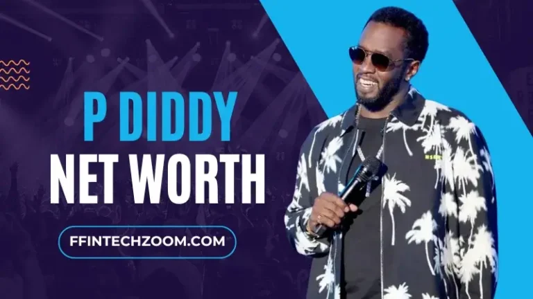 P Diddy Net Worth