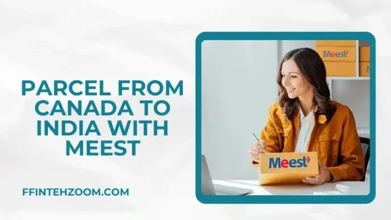 Parcel from Canada to India with Meest